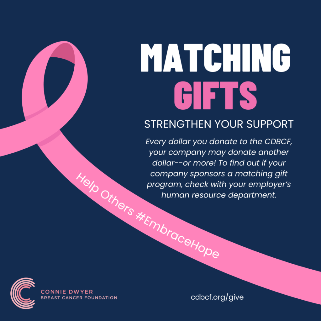 Matching - Connie Dwyer Breast Cancer Foundation
